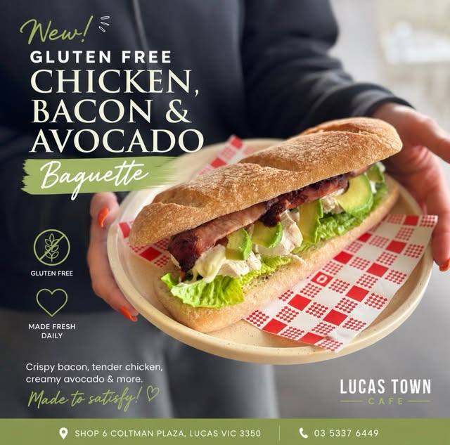 Gluten free chicken, bacon and avocado baguette at Lucas Town Cafe